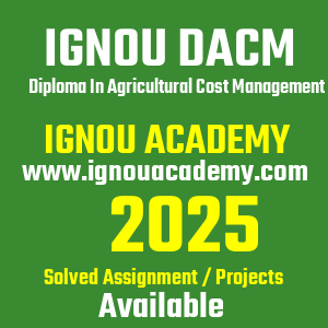 IGNOU DACM SOLVED ASSIGNMENT 2025